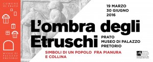 Ombra degli etruschi a Prato
